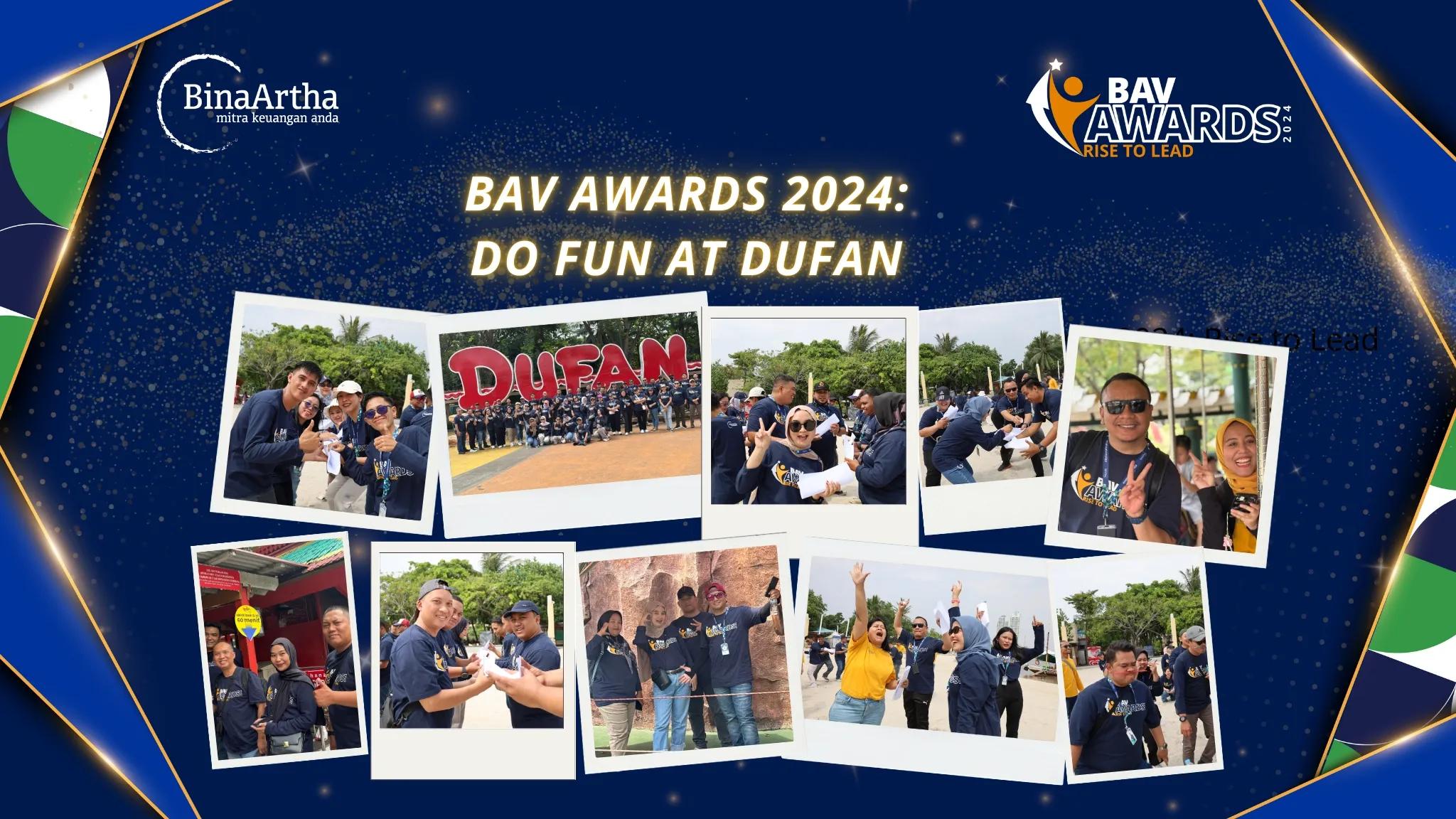BAV Awards 2024: Do Fun at Dufan-Thumbnail
